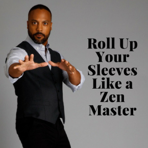 How to Roll up Dress Shirt Sleeves Like a Zen Master