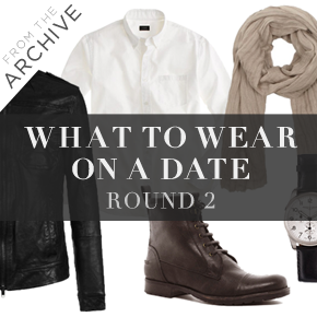 What to Wear on a Date: Round Two