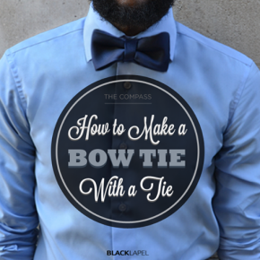 Try This Bow Tie Style Hack