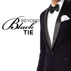 Beyond Black Tie