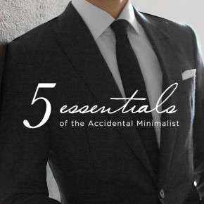 5 Essentials of the Accidental Minimalist