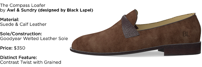 The Compass Loafer by Awl-and-Sundry (designed by Black Lapel)