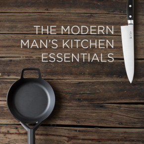 The Modern Man's Kitchen Essentials