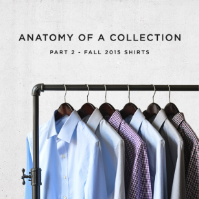 Anatomy of a Collection - Fall 2015 Shirts