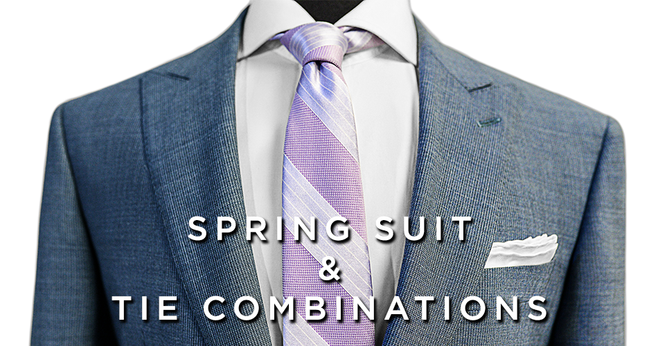 Spring Suit & Tie Combinations