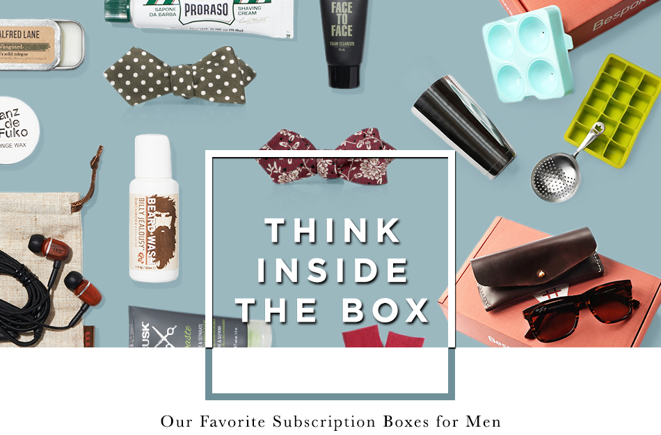 Our Favorite Subscription Boxes For Men