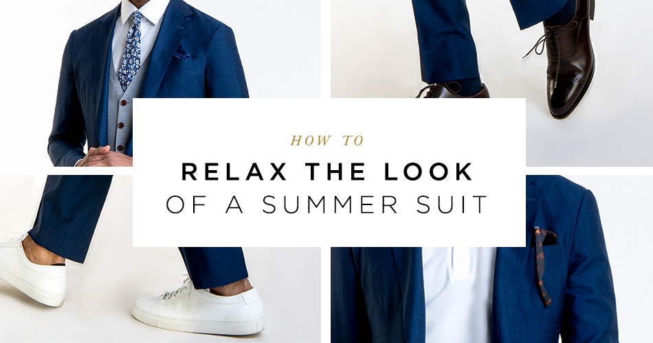 The Chill Pill For Summer Suits