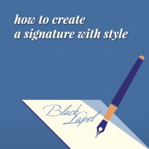 How To Make A Signature