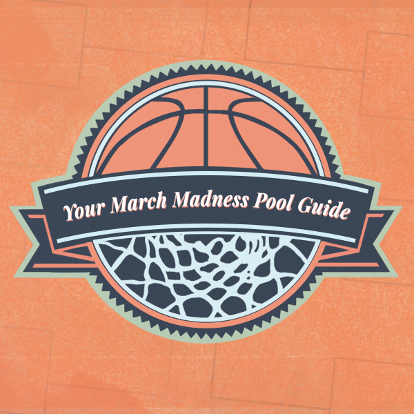 A Complete Guide to March Madness Office Pools