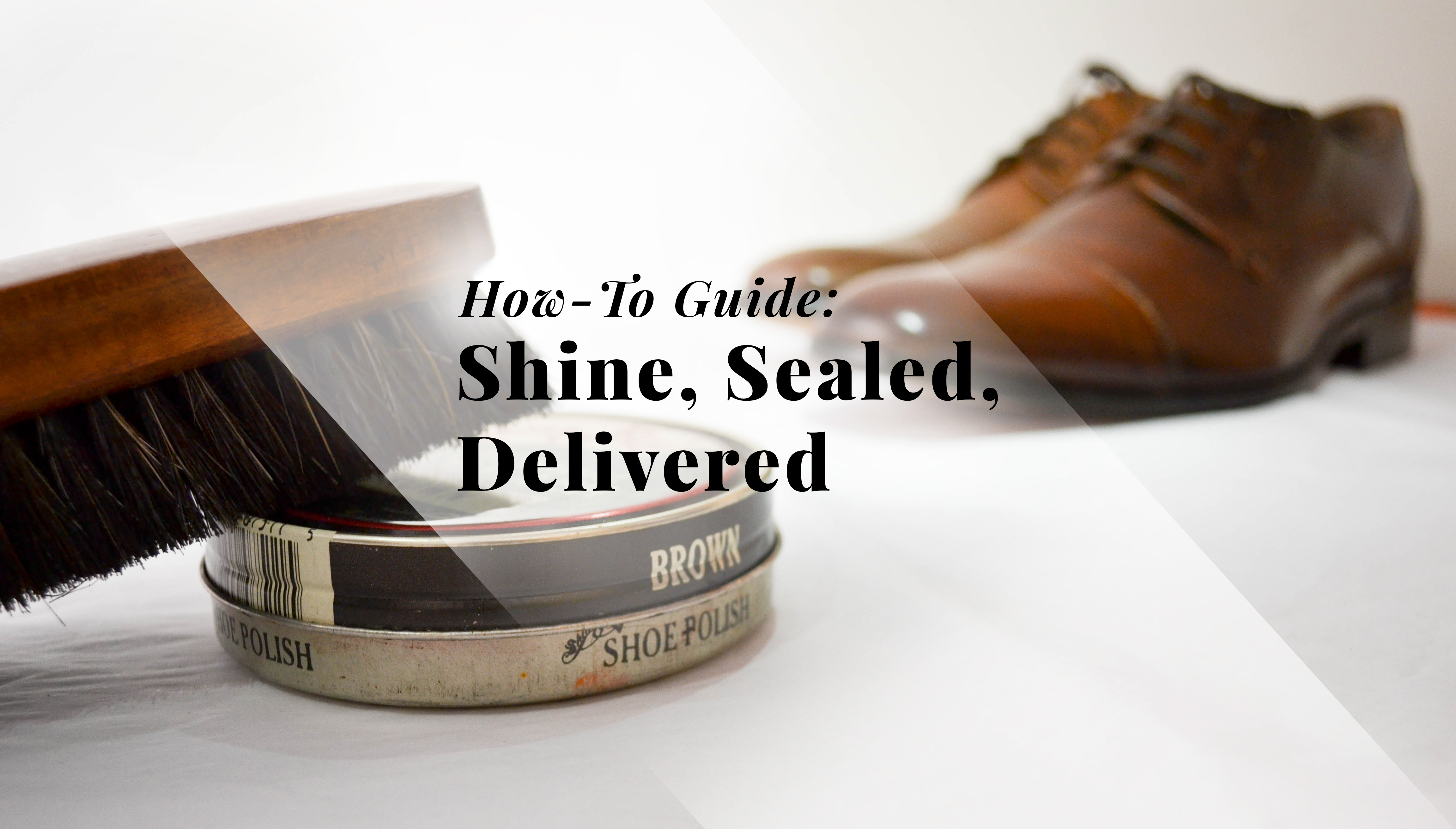 Shoe Shine: How to Shine & Polish Your Shoes