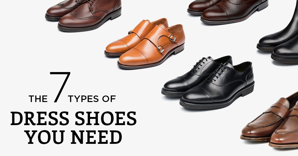 different pairs of oxfords and loafers with text 7 types of dress shoes you need