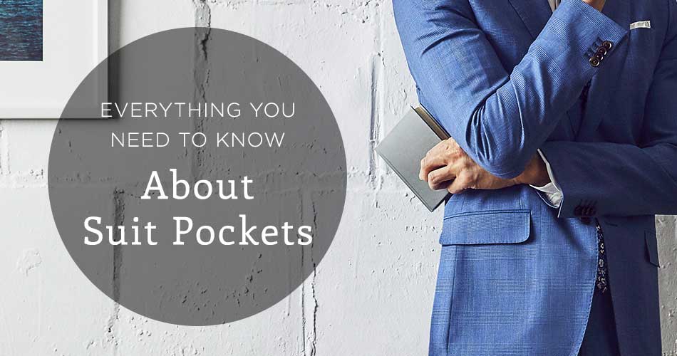 Patch pocket : effortlessly stylish. Flap pocket : a touch of traditional  charm. Jetted pocket : sleek and understated. #suits #suitsty