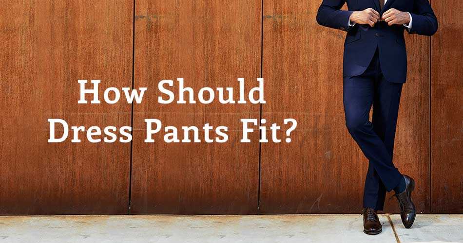 man wearing persian blue suit with text "how should dress pants fit?"